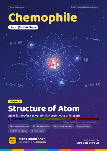 Cover of Chemophile Chapter 2: Structure of Atom